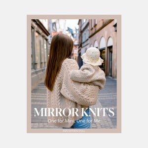 Mirror Knits: One for Mini, One for Me