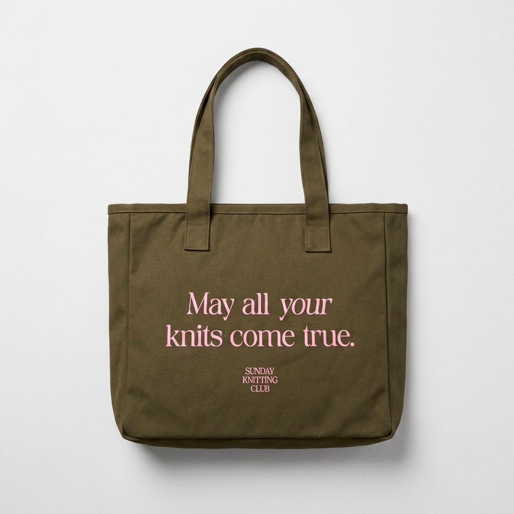 May all your knits come true Tote Bag