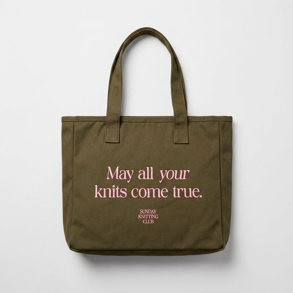 May all your knits come true Tote Bag